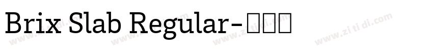 Brix Slab Regular字体转换
